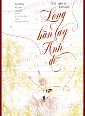 Trở mình trong lòng bàn tay ảnh đế